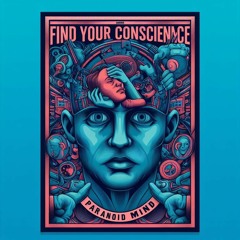 Paranoid Mind - Find your conscience