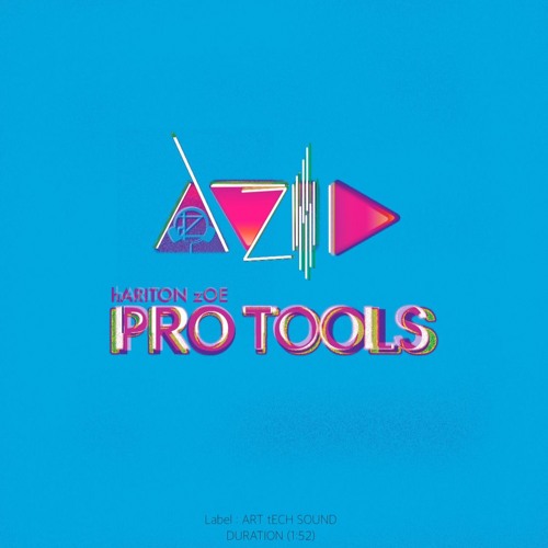 hARITON zOE - PRO TOOLS (uNIQUE TECh)