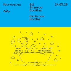 Microwaves:011 "Bathroom Boogie" by Shampoo Douglas