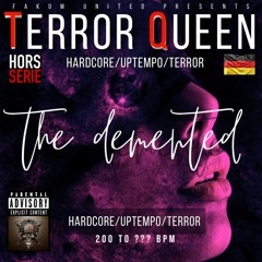 Terror Queen aKa  T.Q.  @ D.C.P. & F.U.  The Demented (Hardcore - Terror - Okto 2021 )TRACKLIST