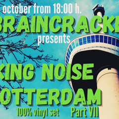 Braincracker Live @ Quaver's Stone - The Kicking Noise Of Rotterdam Part VII 14.10.22