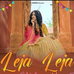 Leja Leja - New Rajasthani Song _ Divya Harsh _ Tanishk Bagchi _ T-Series Rajasthani.mp3