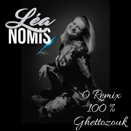 LÉA NOMIS DJ - CONFINEMIX 100 % GHETTOZOUK