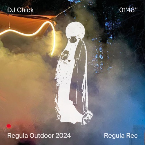DJ Chick @ Regula Outdoor 2024