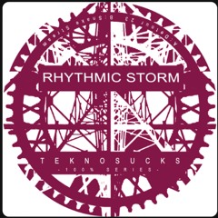 Rhythmic Storm - Snake Stream  (Out on TSR100%)