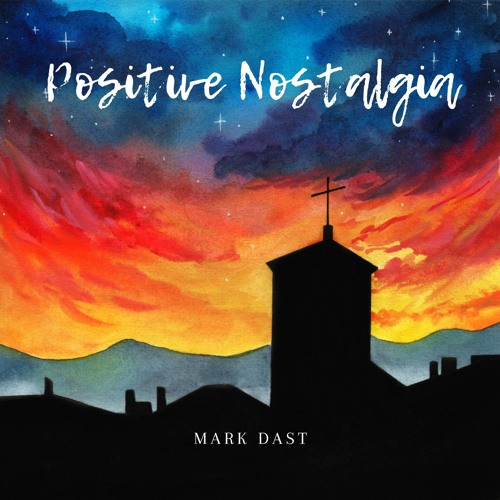 02 Positive Nostalgia