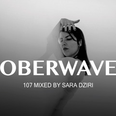 Sara Dziri – Oberwave Mix 107