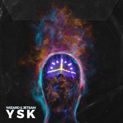 Wizard & Jetsam - YSK