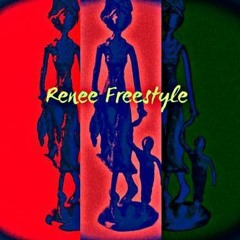 Renee Freestyle