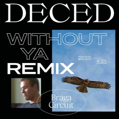 Without Ya (DECED Remix)