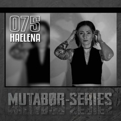 Mutabor Series 075 - Haelena