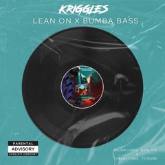 Major Lazer X Henry Fong & TV Noise - Lean On X Bumba Bass