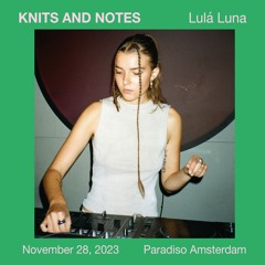 Lulá Luna @ Knits and Notes #5