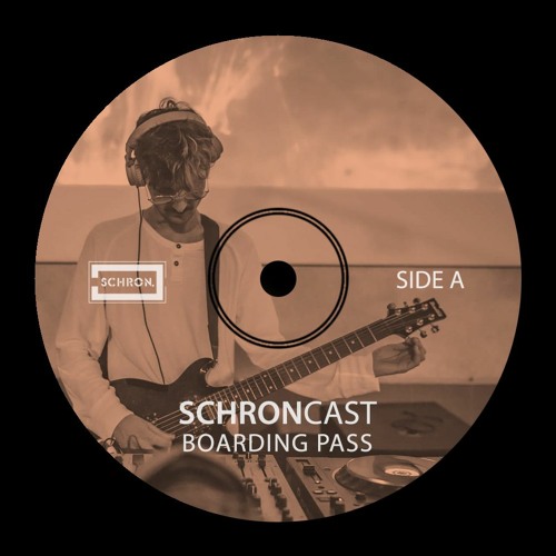 SCHRONCAST #22 - Boarding Pass @ After School Lazy Monday