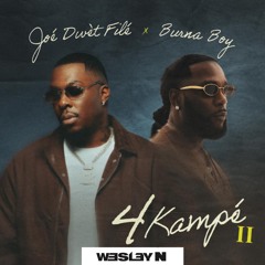 4 Kampé II x Bad Riddem (Wesley N Edit)