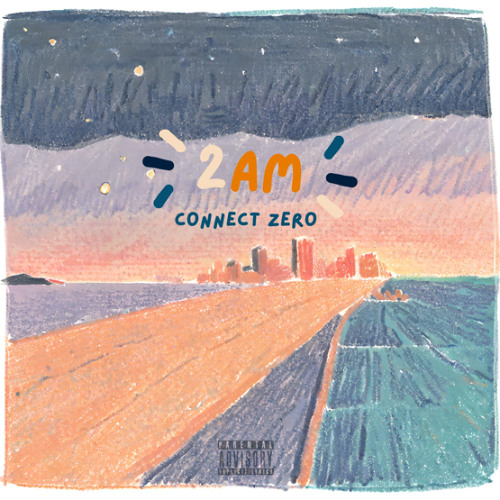 2AM - Connect Zero