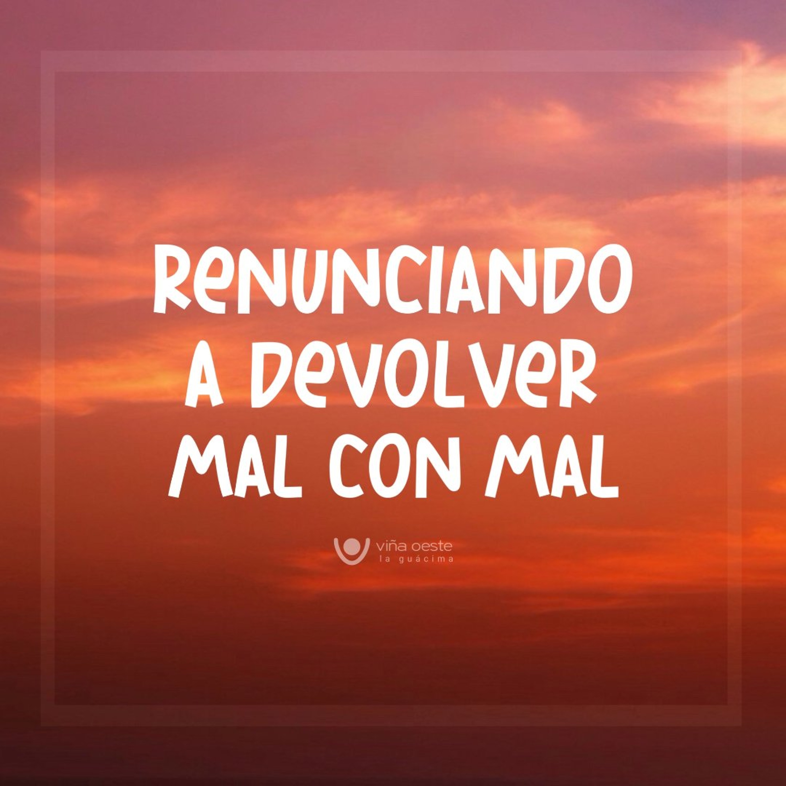 08-08-2026 - Renunciando a devolver mal con mal - Ronald Steinvorth episode artwork