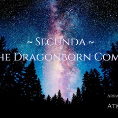 Skyrim- Secunda -  The Dragonborn Comes