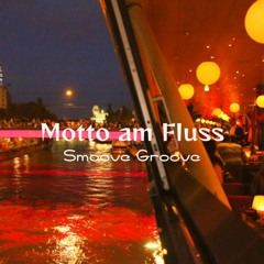 Scheibosan @ Motto Am Fluss - Smoove Groove