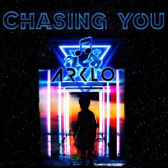 Chasing you