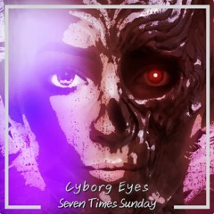 Cyborg Eyes - (Synthwave)