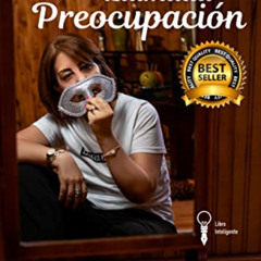 free PDF 📑 UNA AMIGA : LLAMADA PREOCUPACIÓN (Spanish Edition) by  Claudia Patricia J