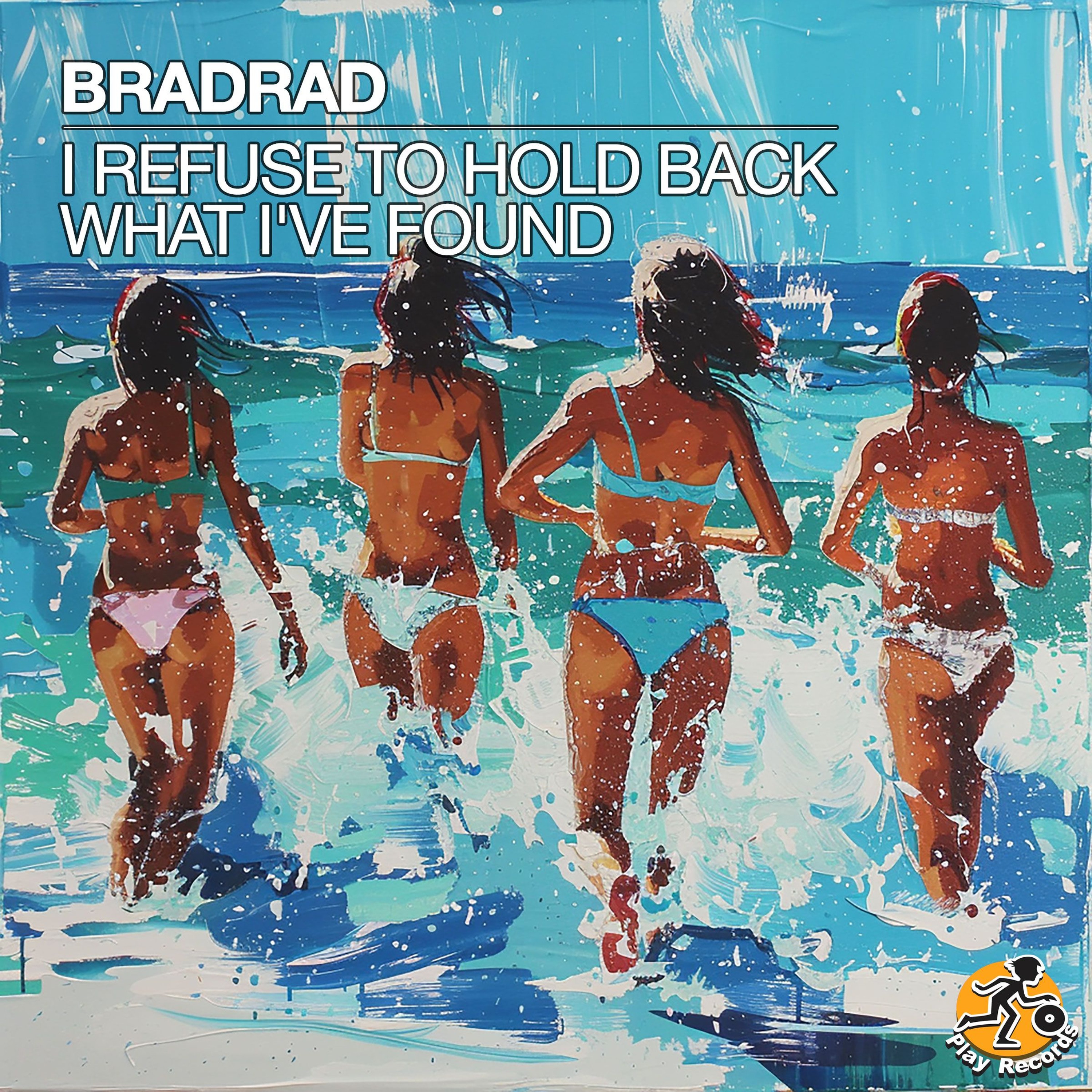 BradRad / I Refuse To Hold Back What I've Found (Original Mix) episode artwork
