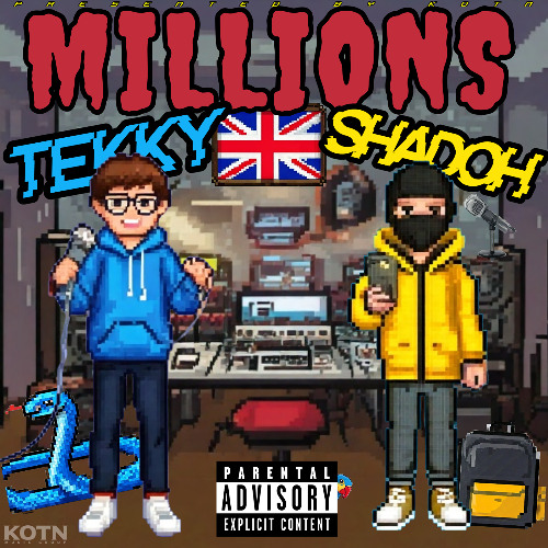 TEKKY - Millions (Ft. Shadoh)
