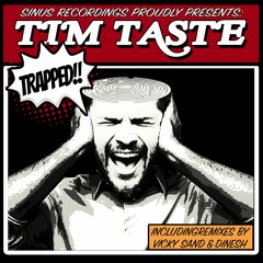 SR005 - TIM TASTE - Trapped EP