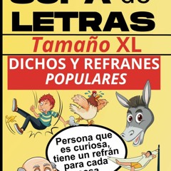 ⭐ PDF KINDLE  ❤ Sopa De Letras De Dichos Y Refranes Populares: Libro t