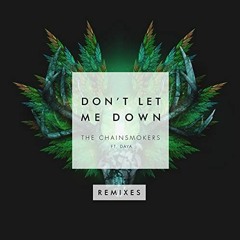 Chainsmokers - Dont Let Me Down (Electrohh Remix)