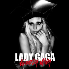 Lady Gaga & Allan Natal - Bloody Mary Love (Bonnis Maxx LOVE Private)Free Download