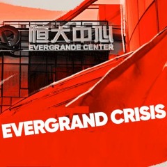 What do Evergrande’s troubles mean for the Chinese and world economies?