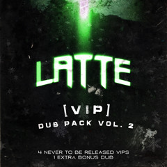 LATTE VIP PACK VOL.2