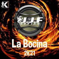 La Bocina 2k21 (Radio Edit)