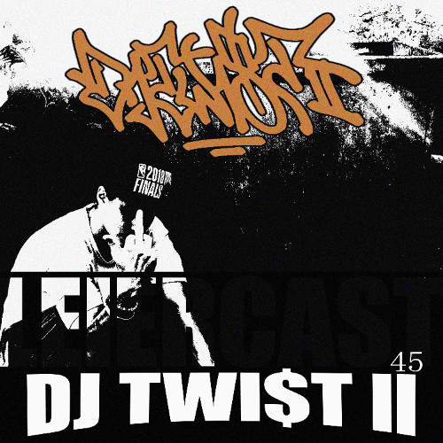 Leiercast #45 w/ DJ TWI$T II