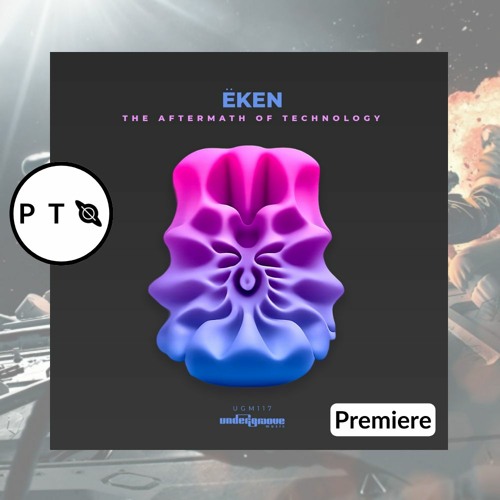 PREMIERE: Ëken - The Core [Undergroove Records]