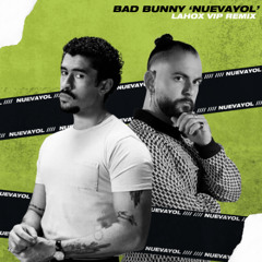 Nueva yol (Lahox VIP Remix) [Supported by Mark Knight, Tita Lau, Moguai...] FILTERED