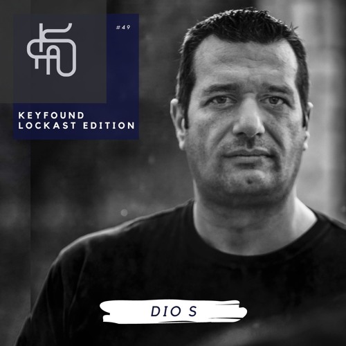 #49 Keyfound Lockast Edition - Dio S