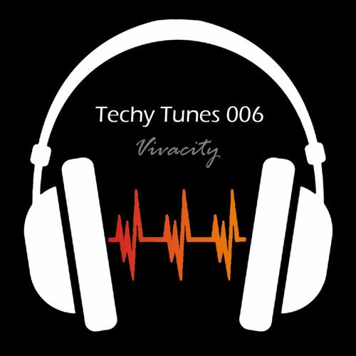 Techy Tunes 006 (Go Hard Or Go Home Mix)