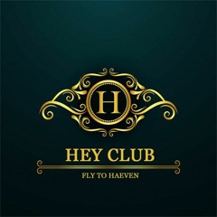 HEY - CLUB - VOL1