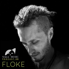 NALA MUSIC_Podcast010 with Floke - exclusive Studiomix [Clouds-Kollektiv-Trier, NalaMusic]