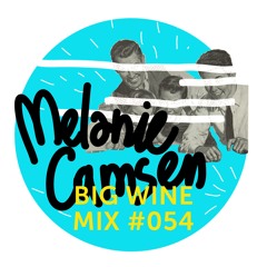 Melanie Camsen - Big Wine Mix 054