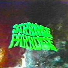 A Strange Paradise (10/22)