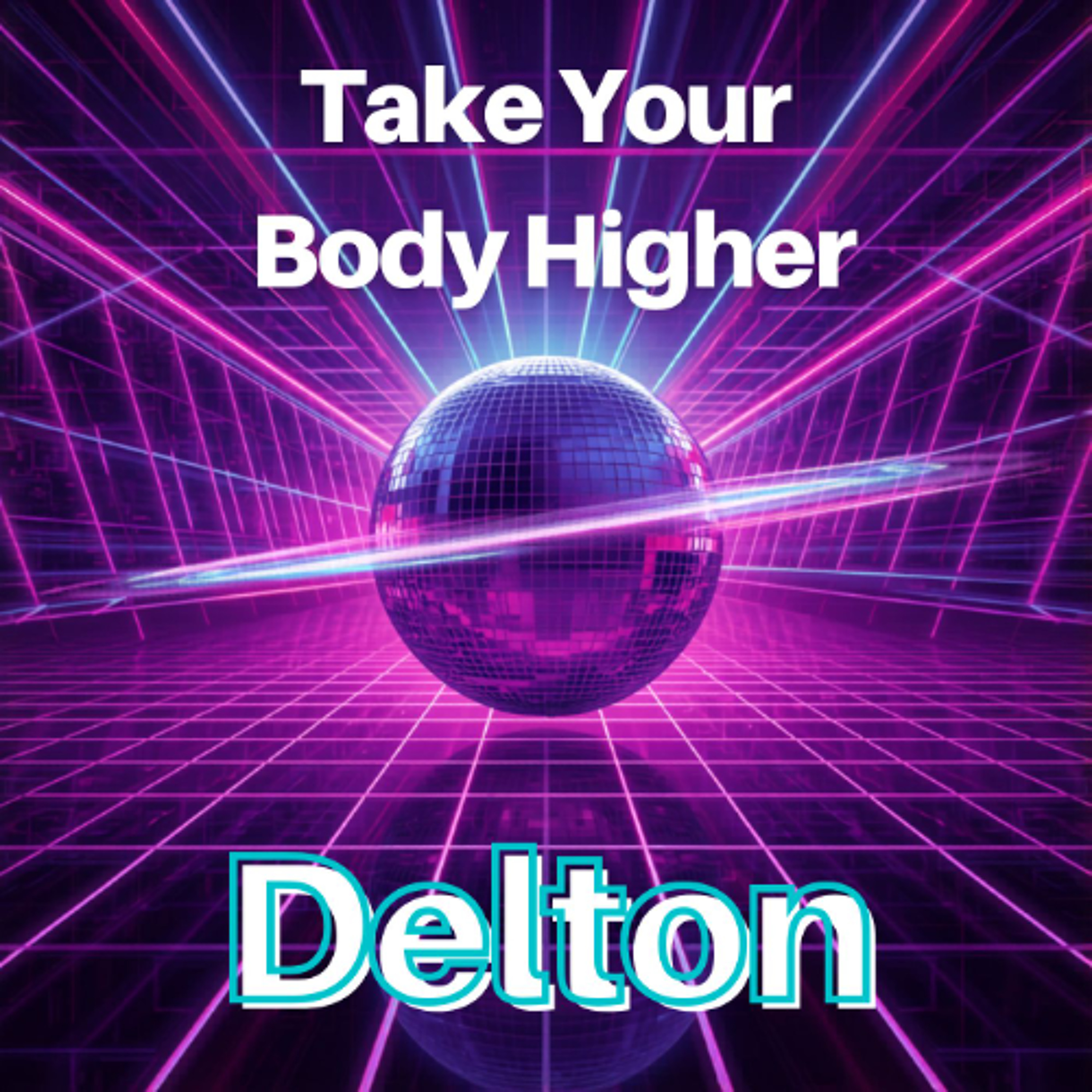 Take Your Body Higher episode artwork