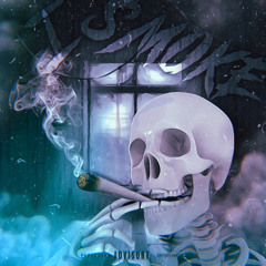 I SMOKE