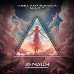Patrick Scuro & Derek Vo - Serenity [FREE DL]