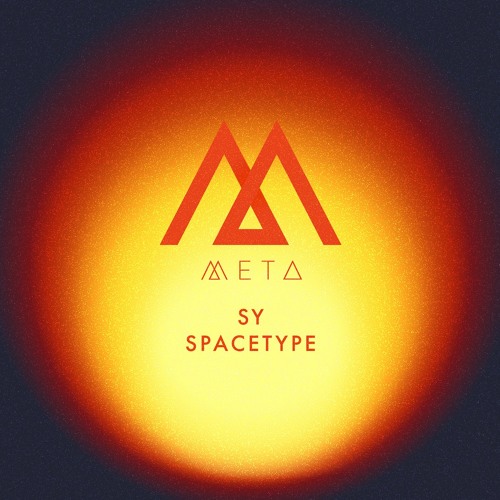SY - Spacetype (META017) [clip]