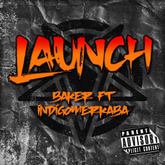 LAUNCH ft indigomerkaba