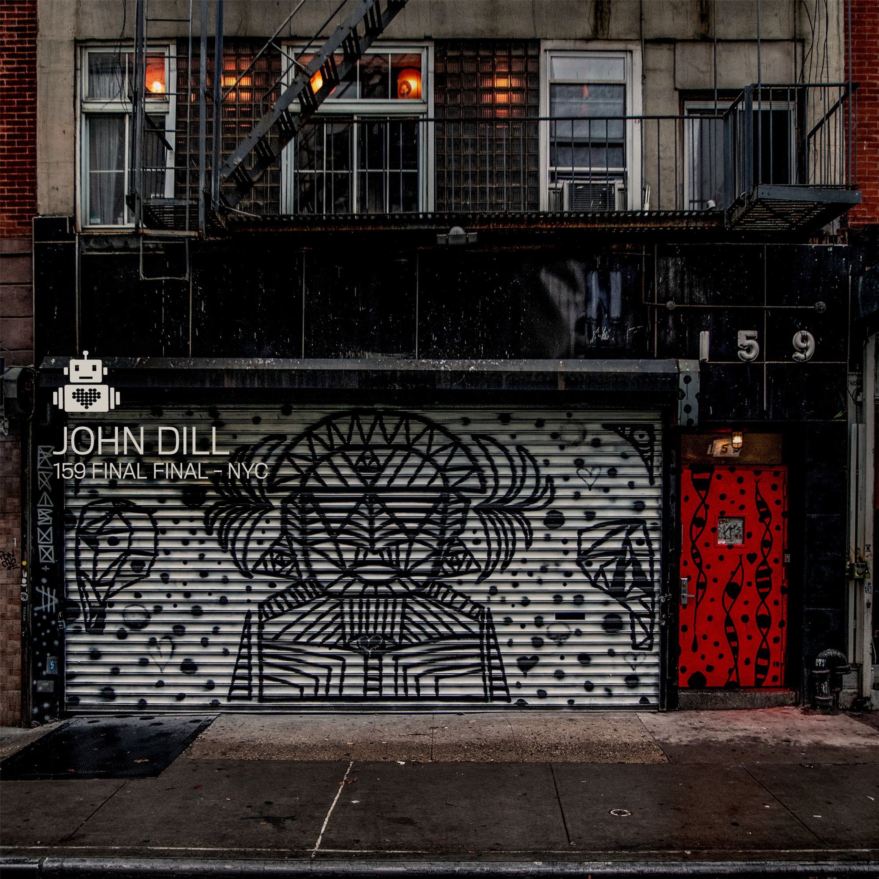 John Dill - Robot Heart - 159 Final Final Halloween Afterparty - NYC 2023 episode artwork